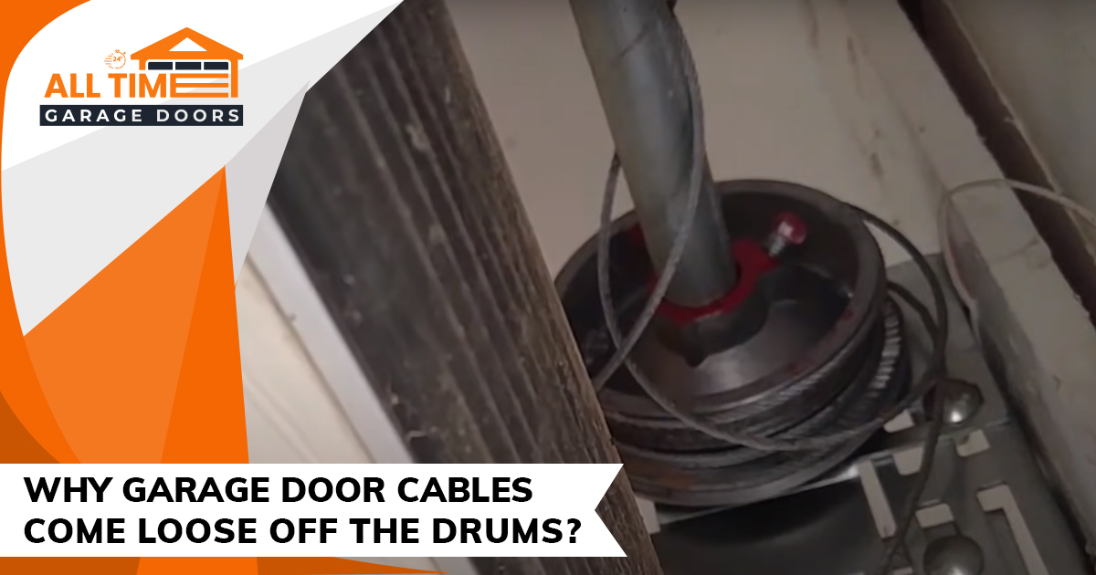 https://alltimegaragedoors.com.au/wp-content/uploads/2021/09/WHY-GARAGE-DOOR-CABLES-COME-LOOSE-OFF-THE-DRUMS.jpg