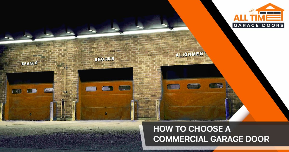 How to Choose a Commercial Garage Door